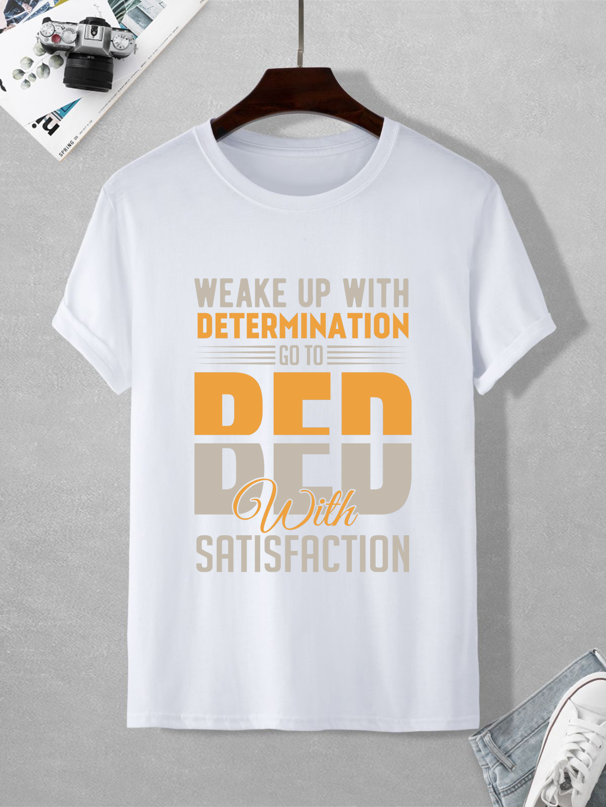 motivational quote t shirt – "wake up with determination, go to bed with satisfaction" motivational quote t shirt – "wake up with determination, go to bed with satisfaction"