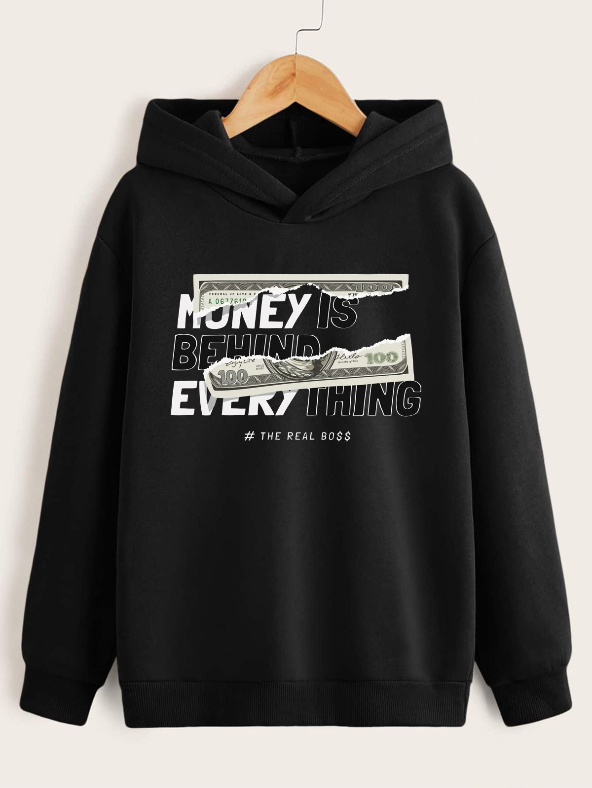 money is behind everything – real boss graphic hoodie money is behind everything – real boss graphic hoodie
